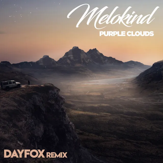 Purple Clouds - DayFox Remix