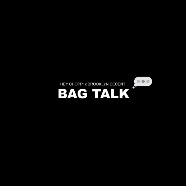 Bag Talk