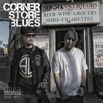 Corner Store Blues by Cuzzin D