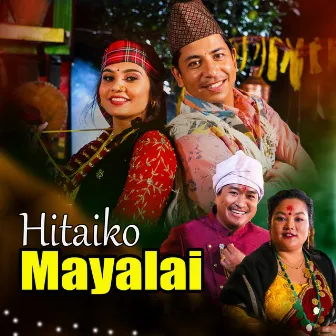 Hitaiko Mayalai by Sanju Thapa Magar