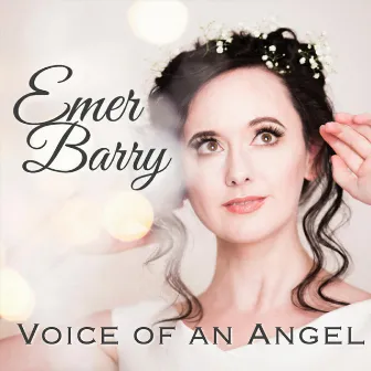 Voice of an Angel by Emer Barry