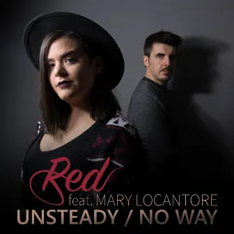 Unsteady / No Way (Mash-Up) by Red