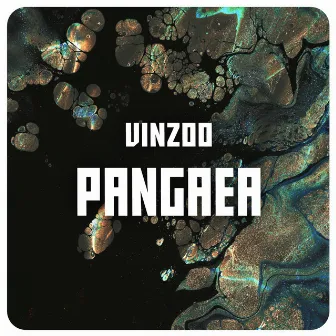 Pangaea by Vinzoo