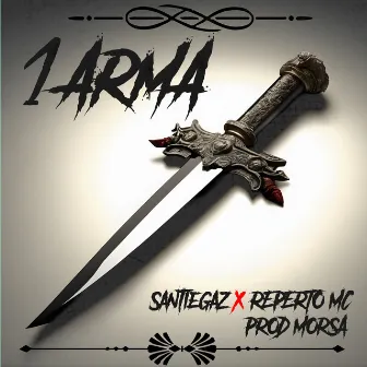 1 Arma by Santiegaz