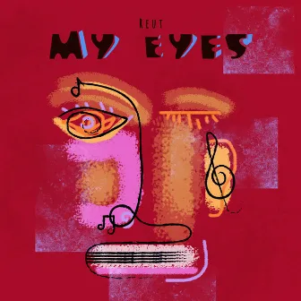 My eyes by 