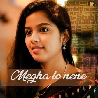 Megha Lo Nene by Sruthy Sasidharan