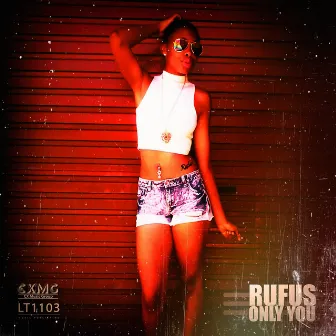 Only You by RUFUS