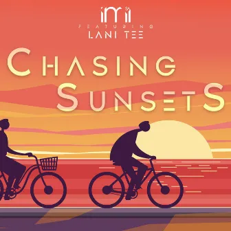 Chasing Sunsets by IMi SA