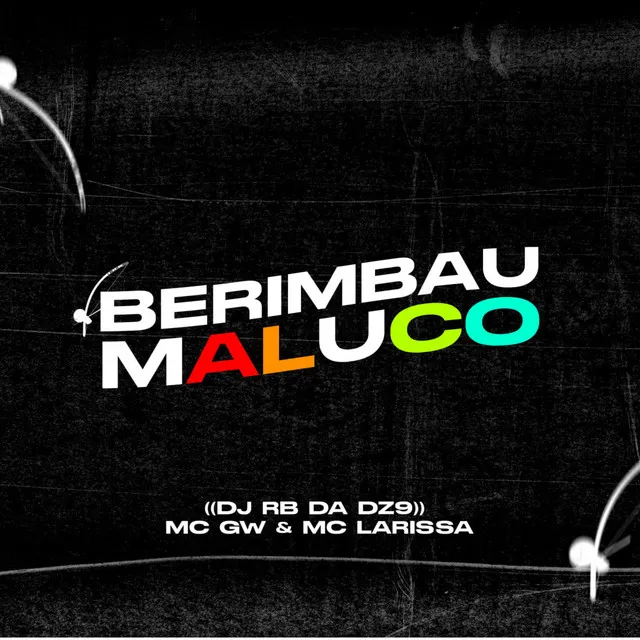 Berimbau Maluco