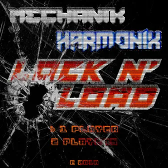 Lock N Load by Harmonix