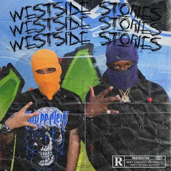 Westside Stories by CarlitoDoItWell