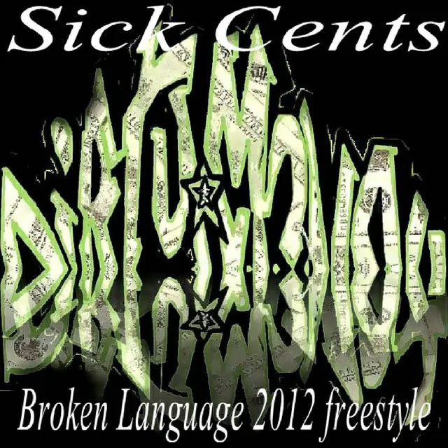 Broken Language (2012 Freestyle)