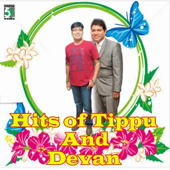 Hits of Tippu and Devan by Tippu