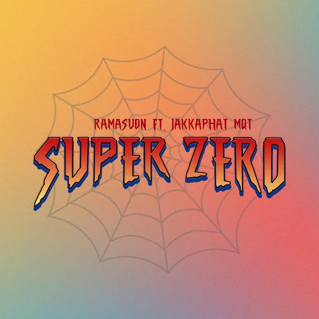 SUPER ZERO