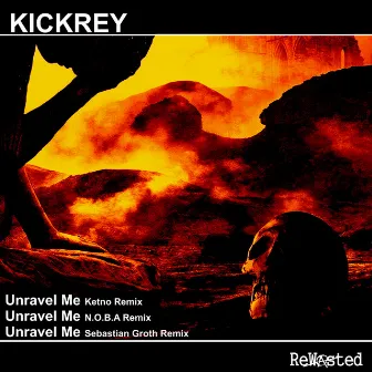 Unravel Me, Remixes by KICKREY