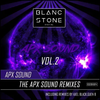 The Apx Sound Remixes Vol.2 by APX Sound