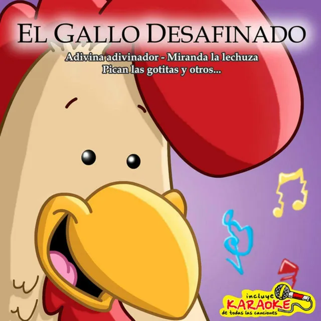 El Gallo Desafinado