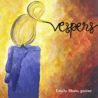 Vespers by Emily Shaw