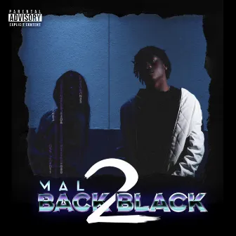 Back 2 Black by MAL