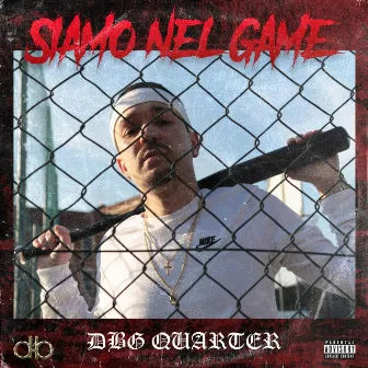 Siamo nel game by DBG Quarter