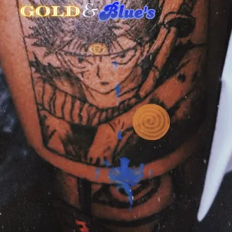 Gold & Blue's by Kin Drew