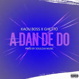 Adan de do by Kaou Boss