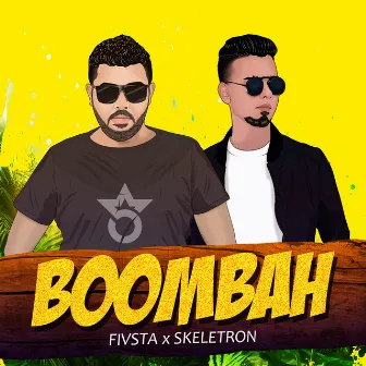 Boombah - Single by FIVSTA