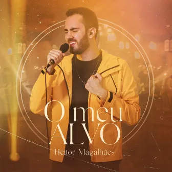 O Meu Alvo by Heitor Magalhães