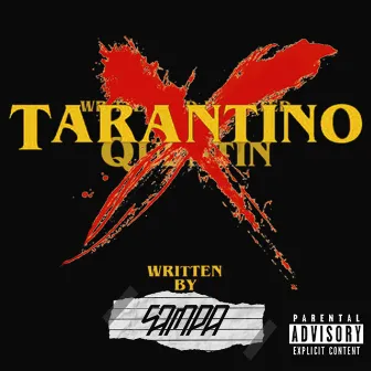 Tarantino by Sampa