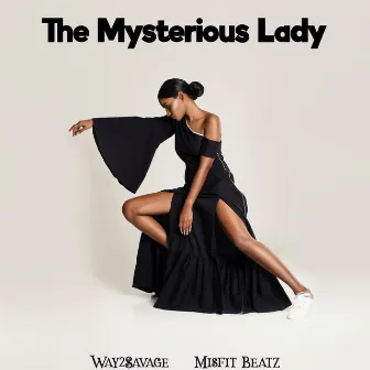 The Mysterious Lady by Way2Savage