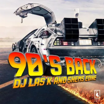 90's Back by DJ Las K