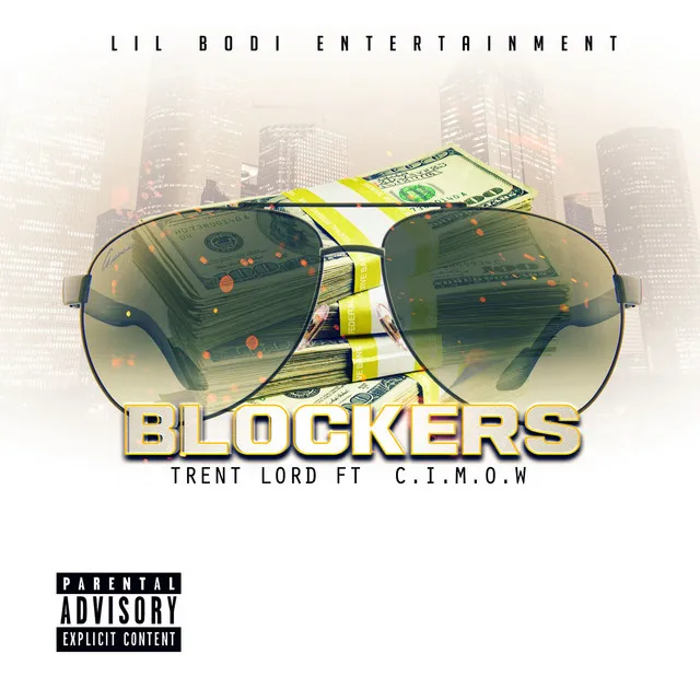 Blockers (feat. C.I.M.O.W.)