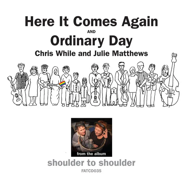 Here It Comes Again / Ordinary Day