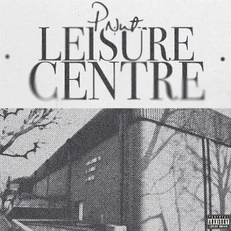 Leisure Centre by P Nut