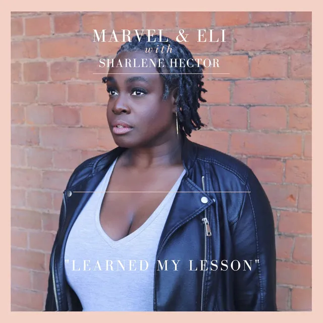 Learned My Lesson (feat. Sharlene Hector) [Edit Mix]