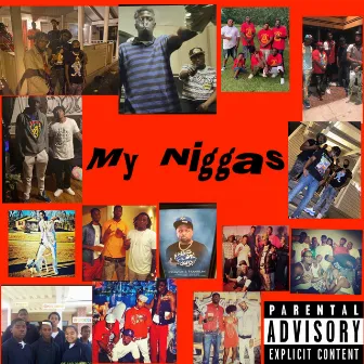 My Niggas by Furbi3 Mar$