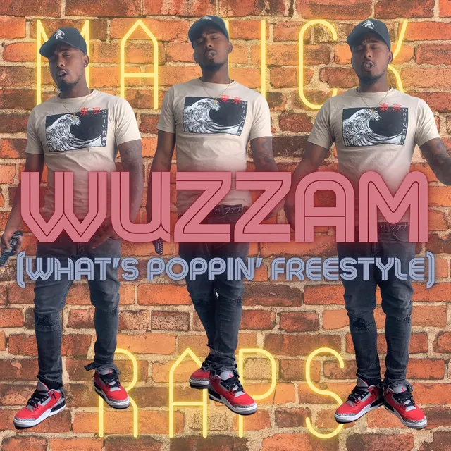 Wuzzam (What's Poppin' Freestyle)