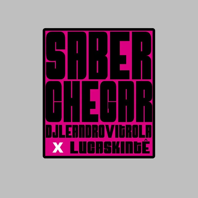 Saber Chegar