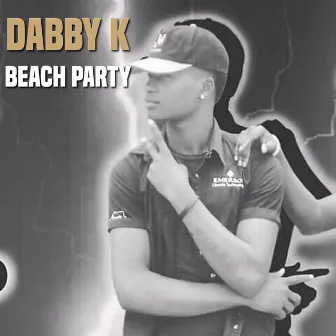 Beach Party by Dabby K