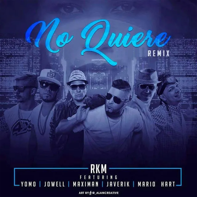 No Quiere (Remix) [feat. Yomo, Jowell, Maximan, Javerik, Mario Hart & Trebol Clan]