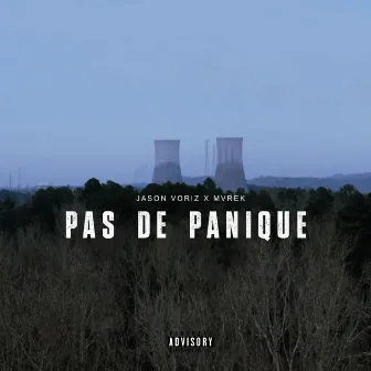 Pas de panique by MVREK