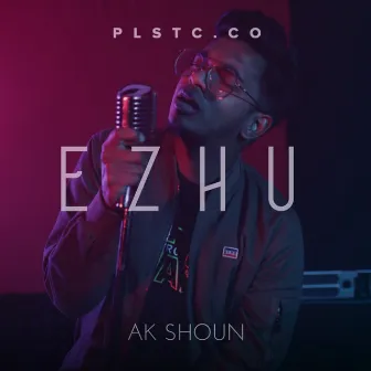 Ezhu by Ak Shoun