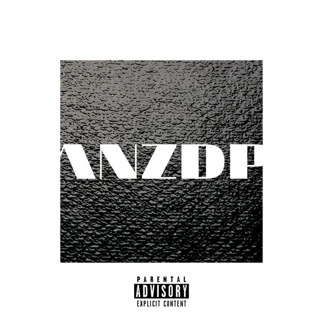 A.N.Z.D.P. - Remix