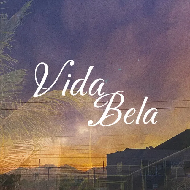 Vida Bela