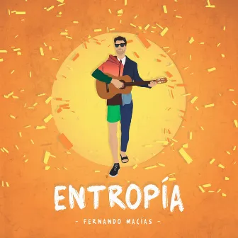 Entropía by Fernando Macías