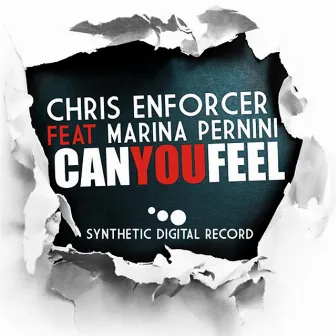 Can You Feel (feat. Marina Pernini) by Chris Enforcer