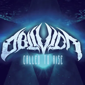 Called to Rise by Oblivion