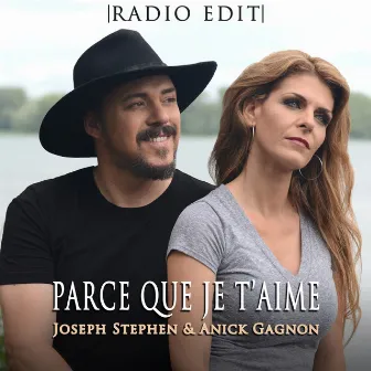 Parce que je t'aime (Radio Edit) by Anick Gagnon