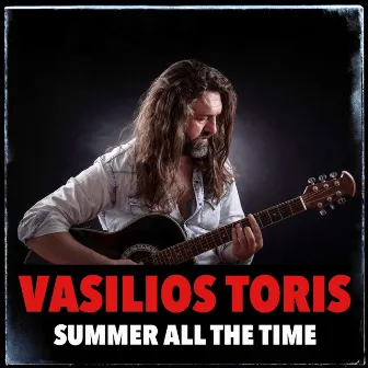 Summer All The Time (Acoustic) by VASILIOS TORIS