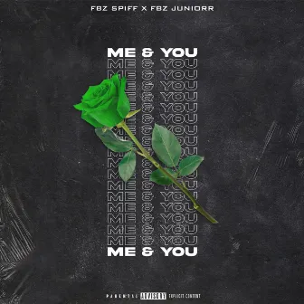 Me & You by Fbz Spiff